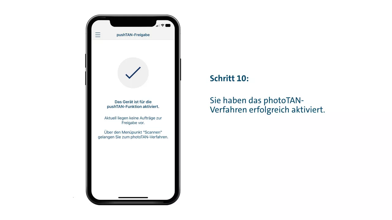 Schritt 10: Sie haben das photoTAN-Verfahren erfolgreich aktiviert.