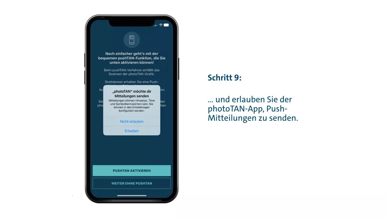 Schritt 9: Erlauben Sie der pushTAN-App, Push-Mitteilungen zu senden.