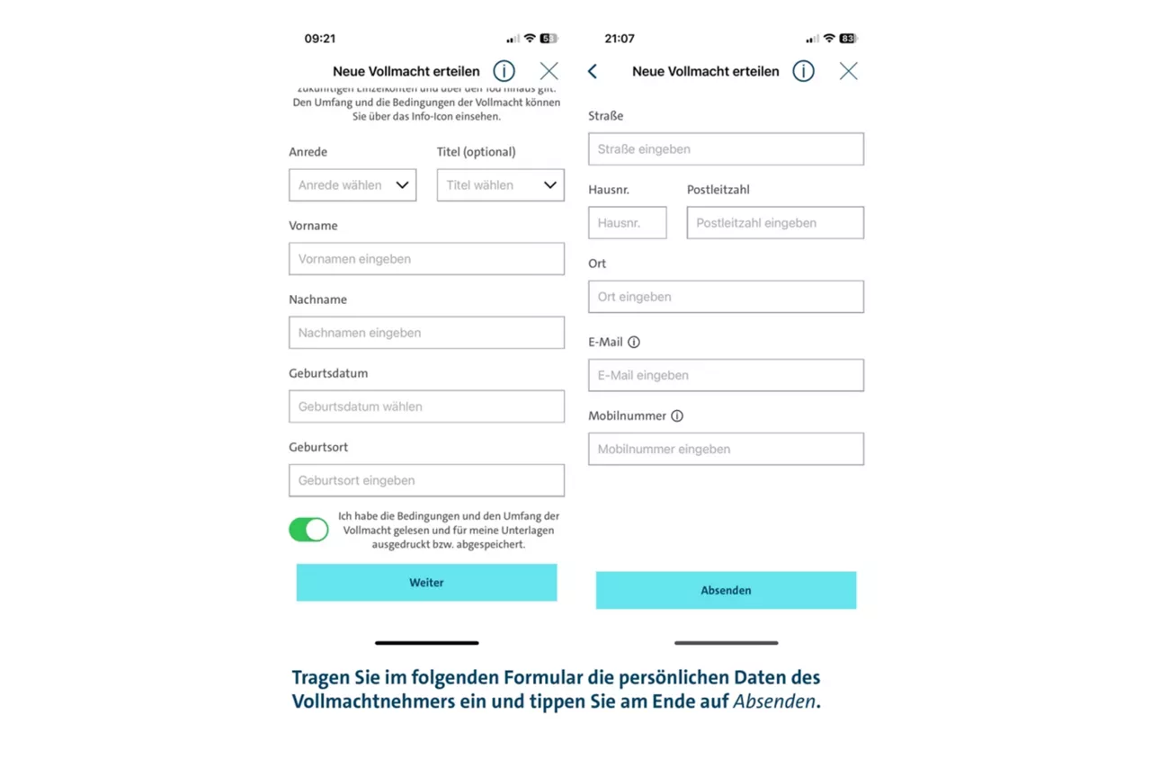 Tragen Sie im folgenden Formular die persönlichen Daten des Vollmachtnehmers ein und tippen Sie am Ende auf Absenden.