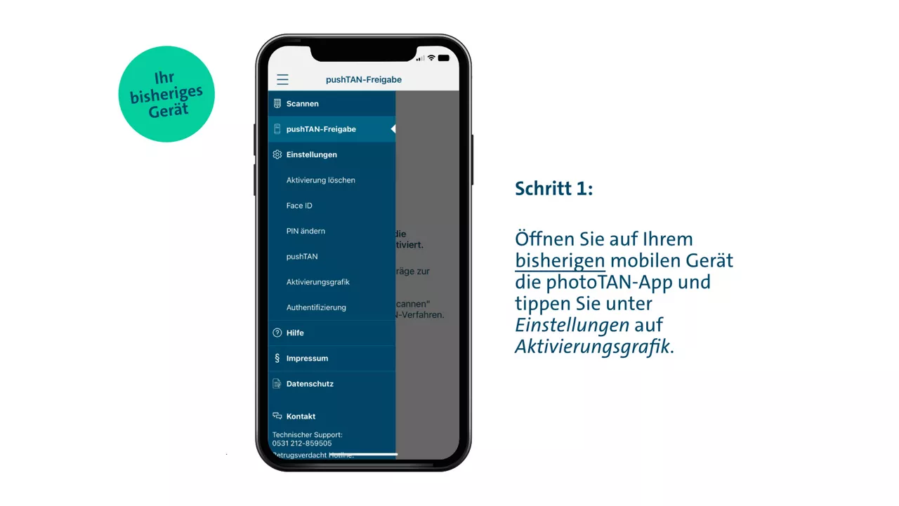 Schritt 1: Öffnen Sie auf Ihrem alten mobilen Gerät die photoTAN-App und tippen Sie unter Einstellungen auf Aktivierungsgrafik.