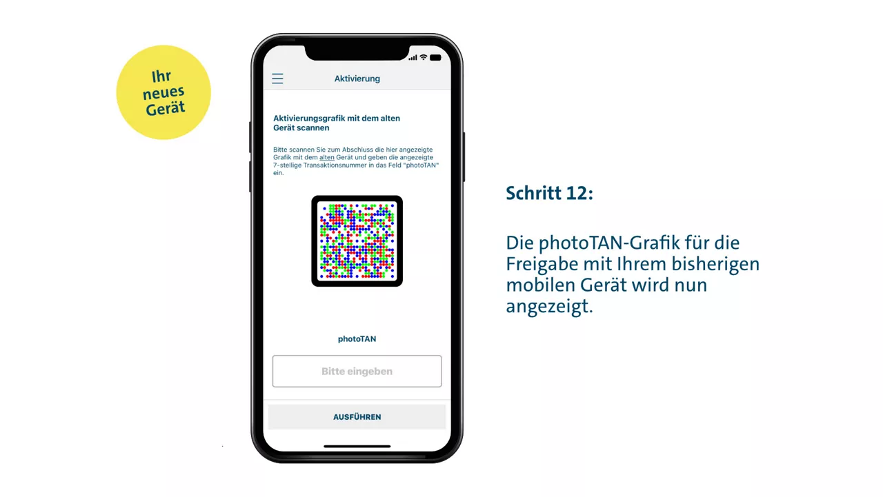 Schritt 12: Die photoTAN-Grafik für die Freigabe mit Ihrem alten mobilen Gerät wird nun angezeigt.