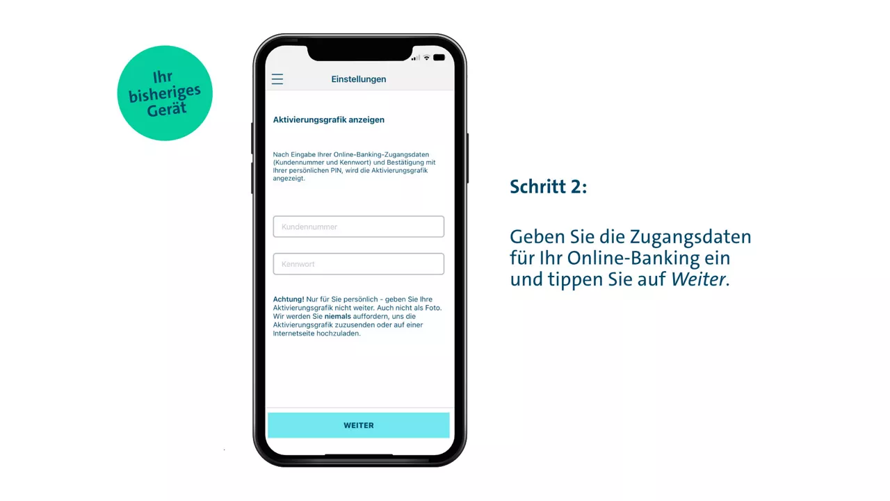 Schritt 2: Geben Sie die Zugangsdaten für Ihr Online-Banking ein und tippen Sie auf Weiter.